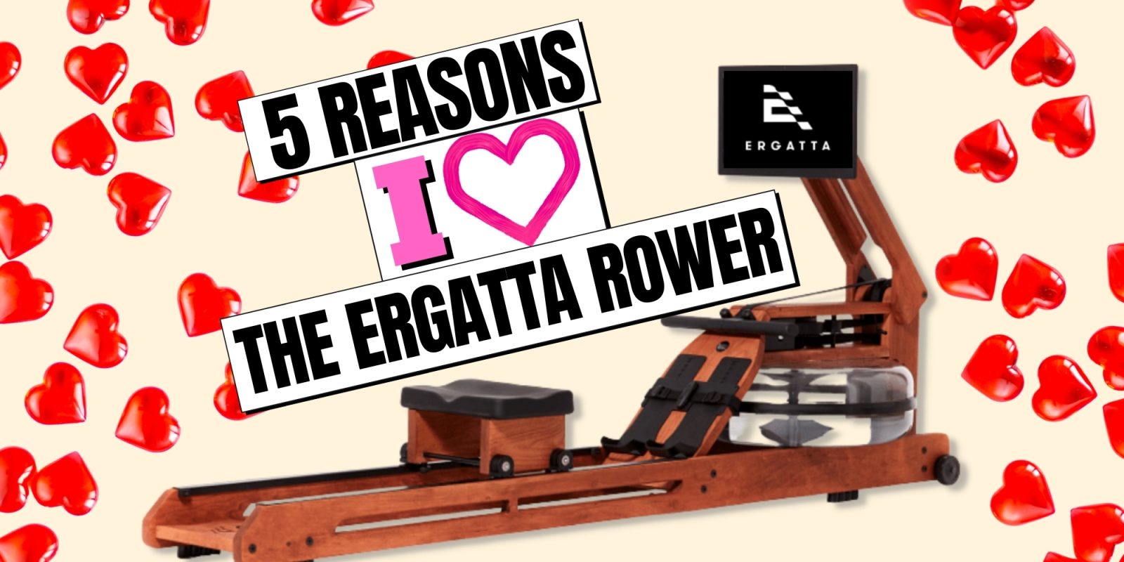 Five reasons why I love the Ergatta Rower